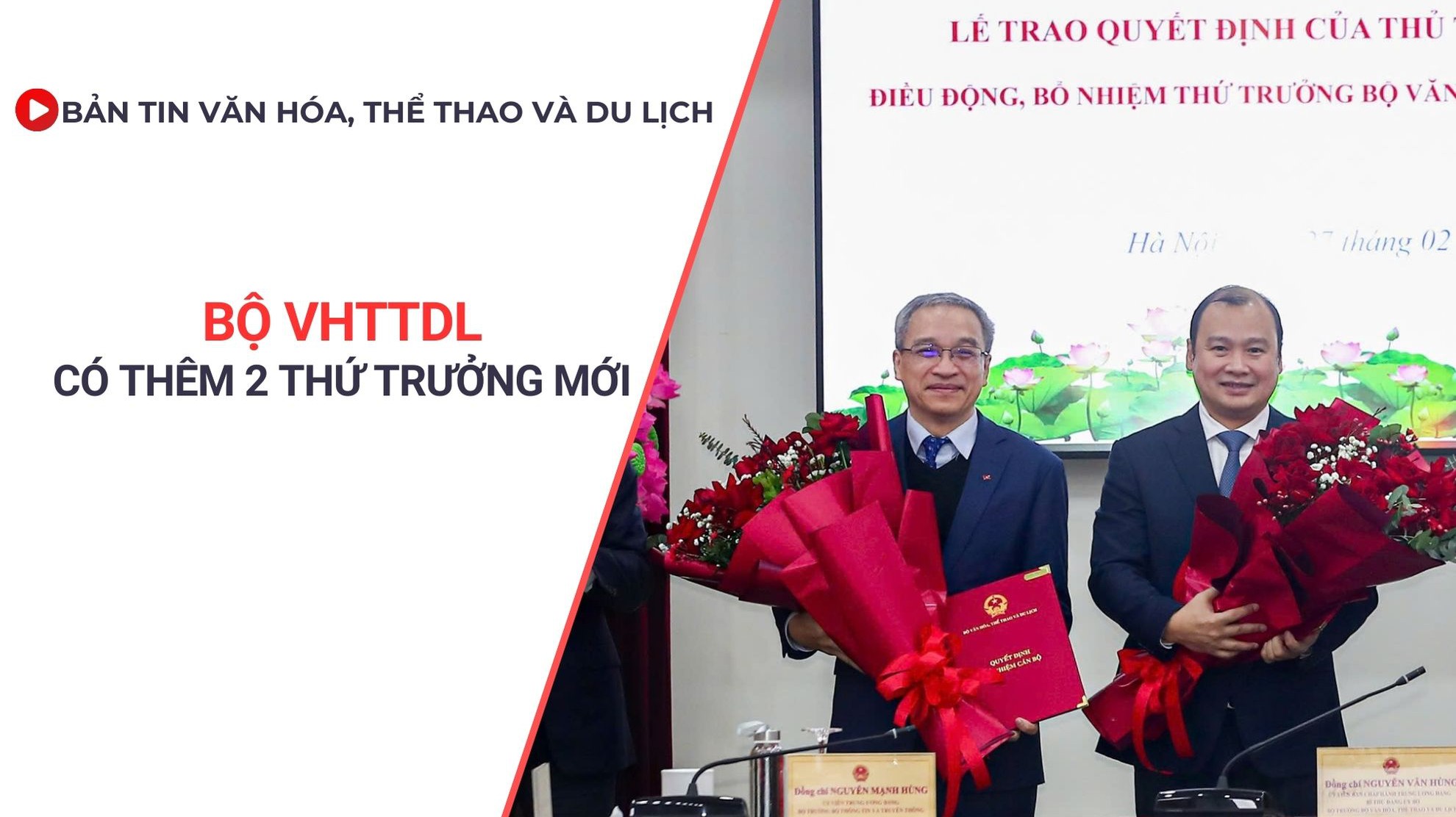 Bản tin VHTTDL số 367: Bộ VHTTDL có thêm 2 Thứ trưởng mới