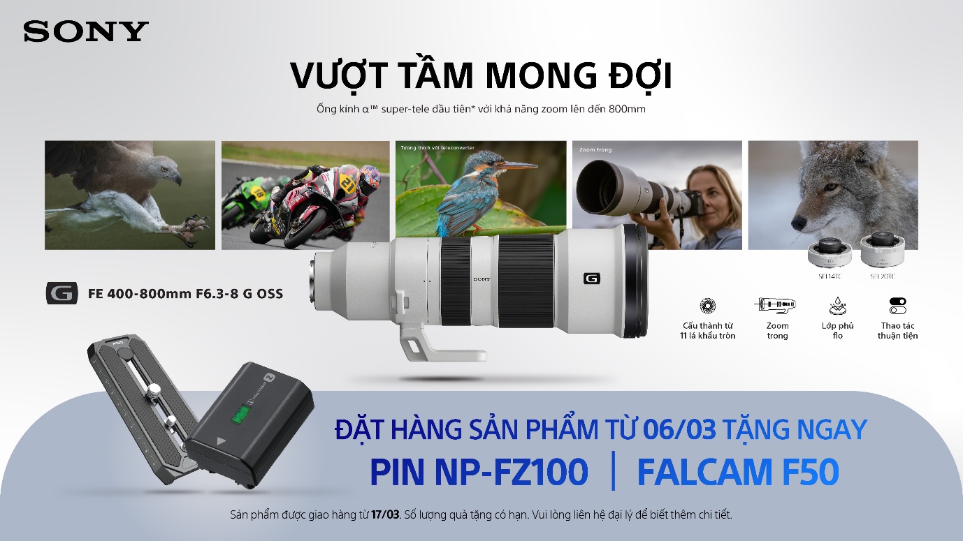 Sony trình làng FE 16mm F1.8 G và FE 400-800mm F6.3-8 G OSS: bộ đôi ống kính dòng G giúp mở rộng thế giới sáng tạo - Ảnh 5.