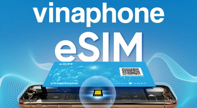 VinaPhone chính thức cung cấp eSIM miễn phí trên toàn quốc - Ảnh 1.