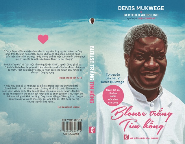 Ra mắt tự truyện của bác sĩ Denis Mukwege, chủ nhân  Giải Nobel Hòa bình năm 2018  - Ảnh 1.