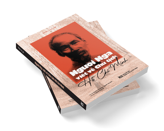 Ra mắt cuốn sách &quot;Người Nga viết về Chủ tịch Hồ Chí Minh&quot; - Ảnh 1.