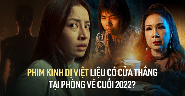 Phim điện ảnh Việt 2022 đã… hết hy vọng? - Ảnh 1.