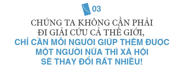Cuộc gặp gỡ buộc Việt Kiều Úc phải thay đổi suy nghĩ và sự ra đời của doanh nghiệp xã hội đầu tiên của Việt Nam - Ảnh 8.