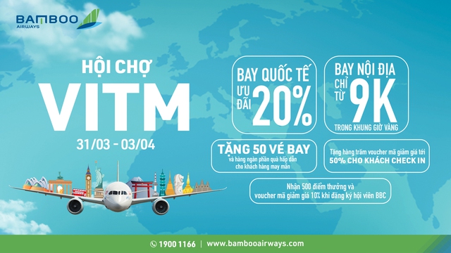 Sắp có gian hàng Bamboo Airways với hàng ngàn ưu đãi bùng nổ tại VITM 2022 - Ảnh 1.