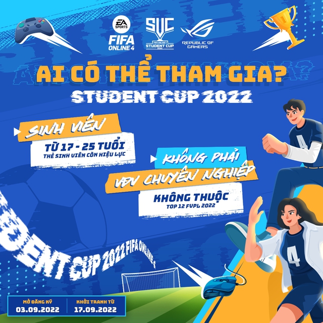 Mở đăng ký giải đấu FIFA Online 4 Student Cup 2022 - Ảnh 2.