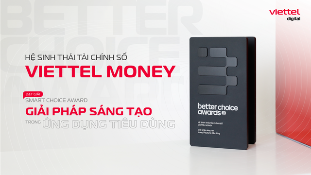 Dẫn đầu với hơn 30.000 lượt bình chọn từ người tiêu dùng, Viettel Money xuất sắc thắng giải tại Smart Choice Awards 2023  - Ảnh 1.
