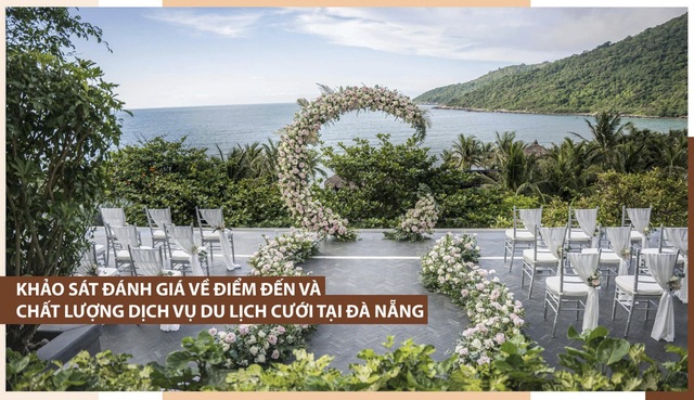 Khảo sát đánh giá về điểm đến và chất lượng dịch vụ du lịch cưới tại Đà Nẵng - Ảnh 1.