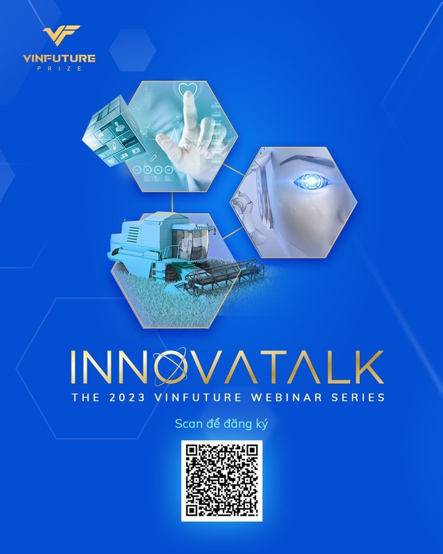 Quỹ VinFuture Khởi Động Chuỗi Hội Thảo Trực Tuyến “InnovaTalk 2023” - Ảnh 1.