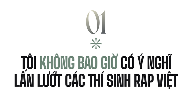 Anh Tú: &quot;Tôi không bao giờ có ý nghĩ lấn lướt các thí sinh Rap Việt&quot;  - Ảnh 4.