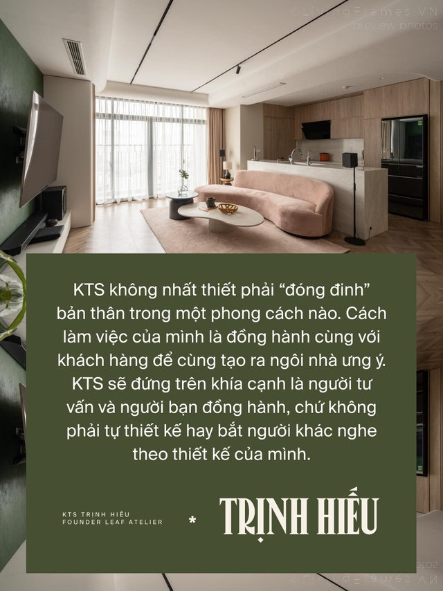 KTS Trịnh Hiếu: Không có phong cách thiết kế cá nhân vì thấy không nhất thiết phải “đóng đinh” bản thân theo một style nào - Ảnh 3.