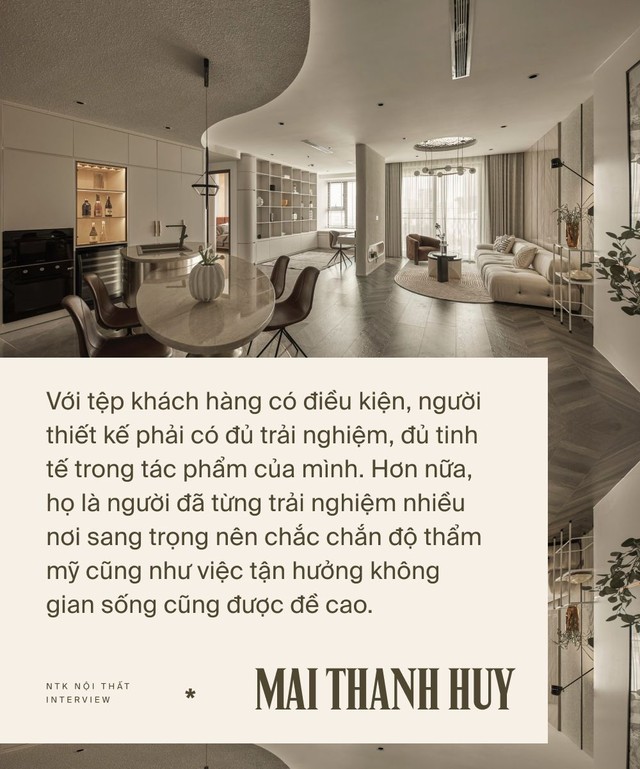 Gặp NTK Mai Thanh Huy - người đứng sau biệt thự của Lệ Quyên và Hương Giang: Làm nhà cho người giàu chưa bao giờ dễ dàng - Ảnh 5.