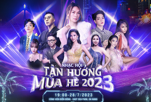 Dàn sao nổi tiếng &quot;đổ bộ&quot; đêm nhạc hội Tận hưởng mùa hè Đà Nẵng 2023 - Ảnh 1.