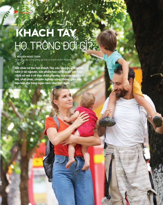 Khách tây họ trông đợi điều gì? - Ảnh 1.