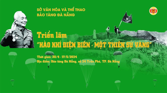 Bảo tàng Đà Nẵng tổ chức chuỗi hoạt động kỷ niệm 70 năm Ngày chiến thắng Điện Biên Phủ - Ảnh 1.