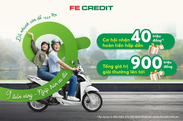 FE CREDIT và loạt ưu đãi cho khách hàng vay mua xe máy trong 9 tuần lễ vàng - Ảnh 1.