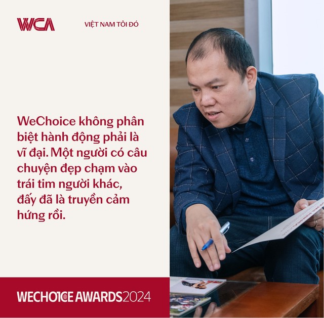 “Nghệ sĩ, thầy giáo, chị bán phở… ai cũng mang trong mình khát vọng và trái tim Việt nên họ có mặt trong câu chuyện chung của WeChoice” - Ảnh 2.