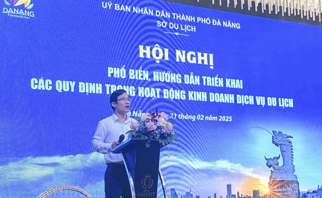 Đà Nẵng: Phổ biến, hướng dẫn triển khai các quy định trong hoạt động kinh doanh dịch vụ du lịch