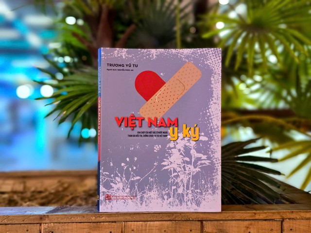 “Việt Nam y ký”: Những ghi chép về hành trình điều trị Covid-19 của một bác sĩ tại Việt Nam