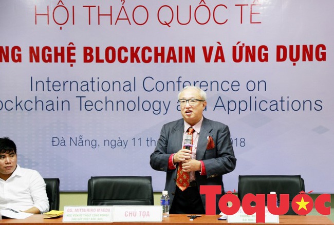 Hội thảo quốc tế “Công nghệ blockchain và ứng dụng” - Ảnh 2.