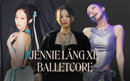 Trào lưu Balletcore được Jennie lăng xê, trở thành tuyên ngôn thời trang mới của giới trẻ