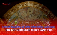 Chiêm ngưỡng di sản kiến trúc giáo dục qua góc nhìn nghệ thuật sáng tạo