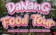 Công bố chiến dịch Food Tour “Tận hưởng ẩm thực Đà Nẵng – Hơn cả ngon”