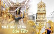 Lóa mắt với ngôi nhà dát vàng ở Cần Thơ: Du khách nghi ngờ không phải vàng thật, gia chủ "tung chiêu" khẳng định sự thật về tác phẩm của mình