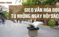 [Longform]: Gieo văn hóa đọc từ những ngày hội sách