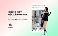 SHOWNIQ - Ứng dụng thời trang giải quyết câu chuyện "Không có gì để mặc"
