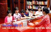 Thư viện làng Cò - Lan toả mô hình thư viện dòng họ tại Bắc Ninh