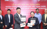 MSB hợp tác FinFan cung cấp giải pháp thanh toán toàn diện cho khách hàng