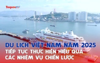 Du lịch Việt Nam năm 2025: Tiếp tục thực hiện hiệu quả các nhiệm vụ chiến lược