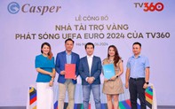 Công bố nhà tài trợ vàng phát sóng UEFA Euro 2024 tại Việt Nam