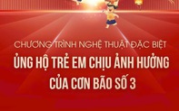 "Dạ tiệc đêm Rằm" - Lan tỏa tinh thần sẻ chia, hướng về đồng bào chịu ảnh hưởng bởi bão lũ