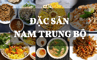 Những món ăn làm nên đặc trưng ẩm thực miền duyên hải Nam Trung Bộ