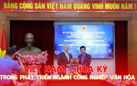Tăng cường hợp tác chặt chẽ giữa Việt Nam – Hoa Kỳ trong phát triển ngành công nghiệp văn hóa