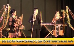 Khán giả Pháp cuốn hút trước âm nhạc truyền thống Việt Nam
