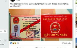 Phóng viên báo Bảo vệ pháp luật “hù dọa” Cảnh sát giao thông là giả mạo