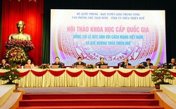 Hội thảo khoa học quốc gia “Đồng chí Lê Đức Anh với cách mạng Việt Nam và quê hương Thừa Thiên - Huế”