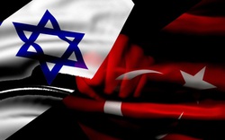 Đột phá mới nào cho quan hệ giữa Thổ Nhĩ Kỳ và Israel?
