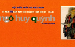 Kỷ niệm 100 năm Ngày sinh Giáo sư, kiến trúc sư, họa sĩ Ngô Huy Quỳnh