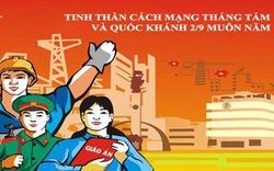 Tuyên truyền kỷ niệm Ngày Cách mạng tháng Tám thành công và Ngày Quốc khánh Việt Nam