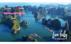 Ra mắt video clip quảng bá Du lịch Việt Nam với chủ đề “Việt Nam: Đi Để Yêu! - Sống trọn vẹn ở Việt Nam”