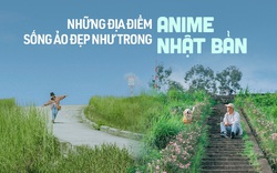 Những địa điểm ở Việt Nam có khung cảnh đẹp như phim hoạt hình Nhật khiến giới trẻ thích mê