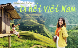 Cô gái 25 tuổi dành 6 năm đi khắp Việt Nam: 