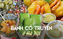 Những địa chỉ bán các loại bánh cổ truyền nổi tiếng ở Hà Nội