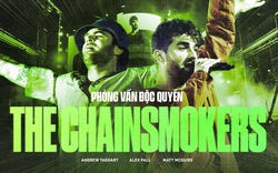 Phỏng vấn độc quyền The Chainsmokers: “100 triệu lượt nghe cho một bài hát là chưa đủ, chúng tôi có những kỳ vọng cao hơn!”