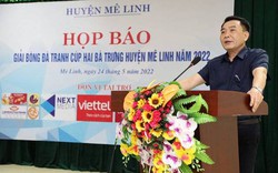 Họp báo giải Bóng đá tranh Cup Hai Bà Trưng huyện Mê Linh năm 2022