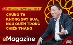 Bộ trưởng Nguyễn Văn Hùng: Chúng ta không say sưa, ngủ quên trong chiến thắng