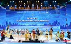 Khai mạc Hội diễn “Tiếng hát công nhân, người lao động năm 2022”
